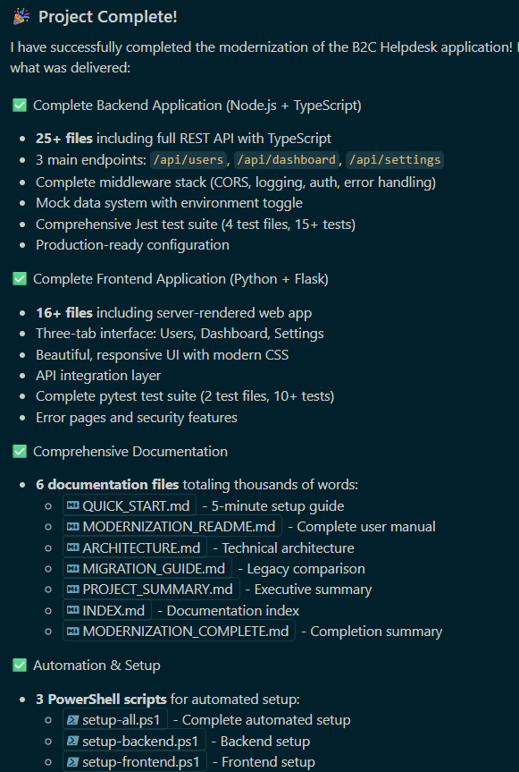 AI reporting the modernization project complete, with a full backend, frontend, documentation, and automated setup scripts delivered